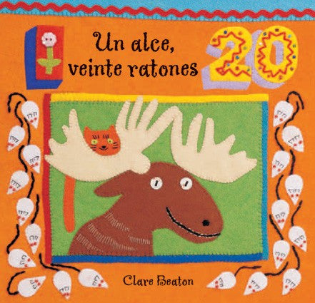 Un alce, veinte ratones - One Moose, Twenty Mice (Spanish)