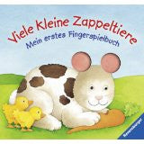 German baby books: Viele kleine Zappeltiere - Fingerspielbuch (German)