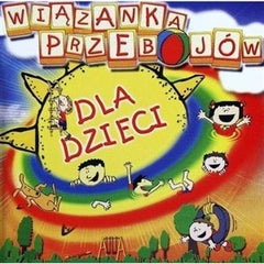 Wiazanka Przebojow dla Dzieci -  Hit Songs for Children, CD (Polish)
