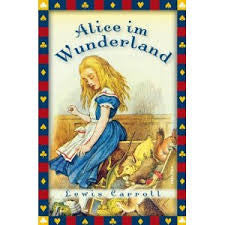 Alice im Wundeland-Alice in wonderland, complete edition (German)