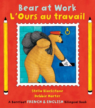 Bear at Work - L'Ours au travail (French-English)