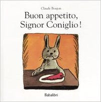 Buon appetito, Signor Coniglio! (Italian)