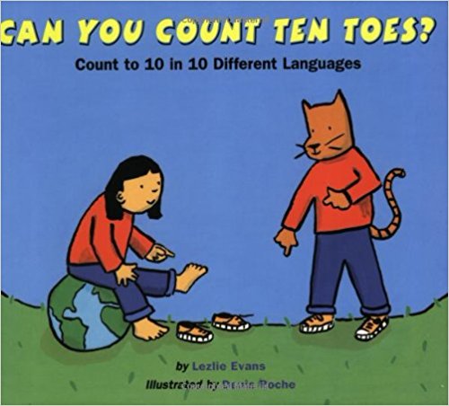 Can you count 10 toes? (Chinese, French, Hindi, Hebrew,Japanese, Korean, Russian, Spanish, Tagalog, Zulu)