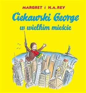 Ciekawski George w Wielkim Miescie - Curious George in the Big City (Polish)