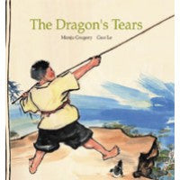 Biligual Chinese Children's Book: The Dragon Tears (Chinese-English)