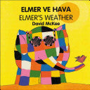 David McKee in Chinese: Elmer's Weather (Chinese-English)