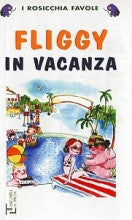 Fliggy in vaccanza - Fliggy on vacation (Italian)