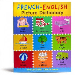 French-English Picture Dictionary for Children (French-English)