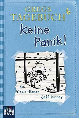 Gregs Tagebuch 6: Keine Panik!-Diary of the Wimpy Kid: Don't panic! (German)