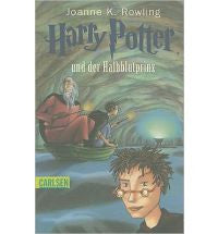 H. Potter in German: Harry Potter Und Der Halbblutprinz (German)