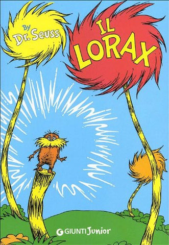 Dr Seuss in Italian: Il Lorax (Italian)