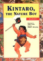 Kintaro, the Nature Boy English-Japanese  Bilingual Children's Classic