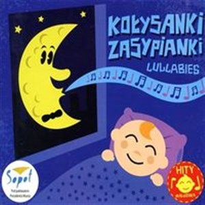 Kolysanki zasypianki - Lullabies CD (Polish)