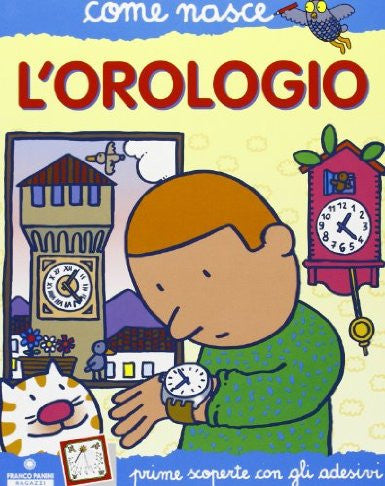 L'orologio - The watch ( Italian)
