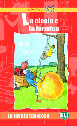 La cicala e la formica,  Book+ CD (Italian)