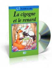 La Cigogne et la Renard - The swan and the fox, Book+CD (French)