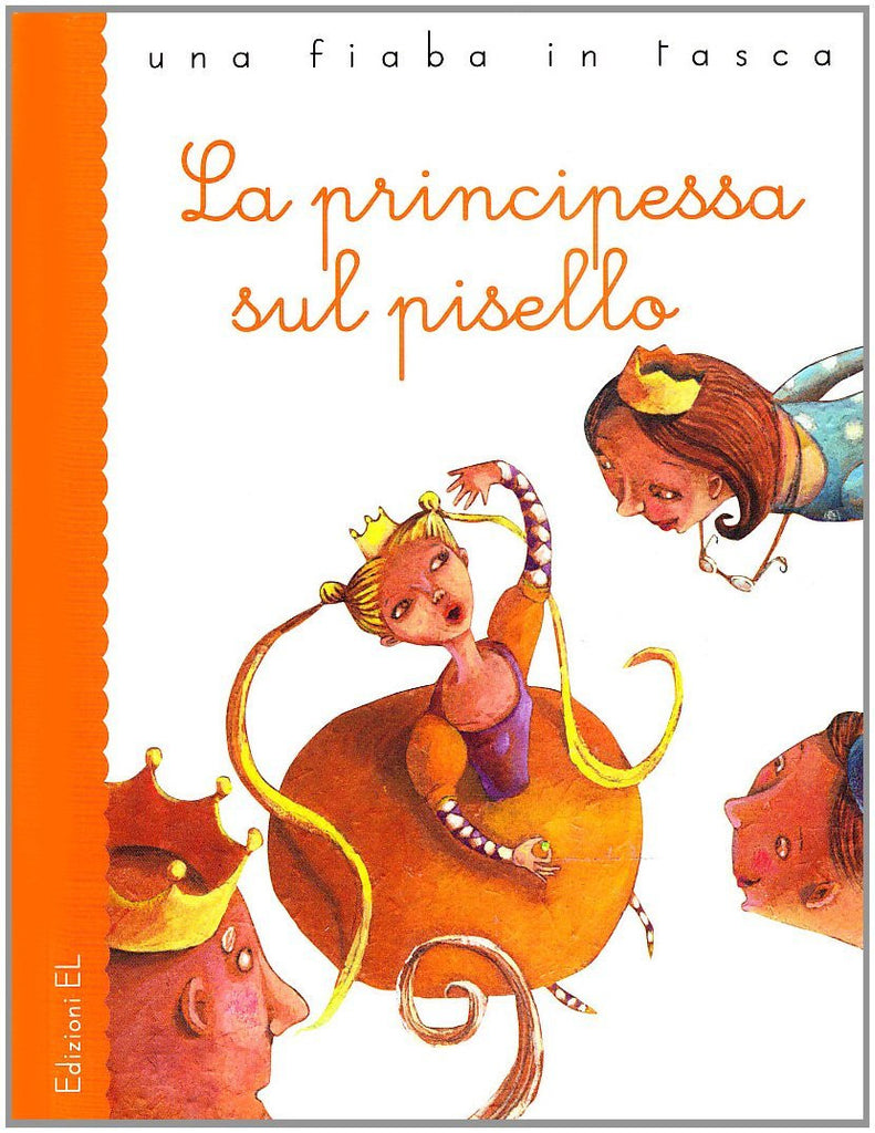 la principessa sul pisello - The princess and the pea (Italian)