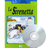 La Sirenetta - The Little Mermaid, Book+CD (Italian)