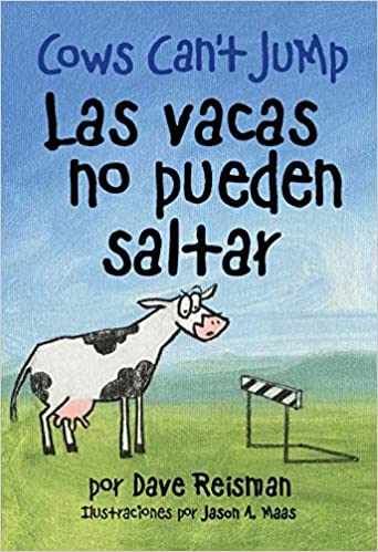 Las Vacas no Pueden saltar - Cows can't jump (Spanish-English)