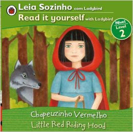 Little Red Riding Hood - Read it yourself, level 2 (Portuguese-English)