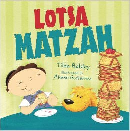 Children's book about Passover: Lotsa Matzah (English)