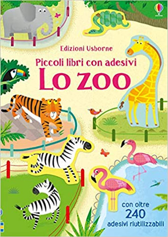 Lo Zoo - piccoli libri con adesivi (Italian)