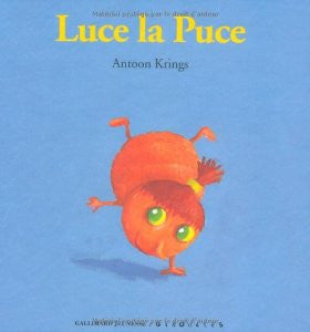 Luce la Puce  - Droles de Petites Betes (French)