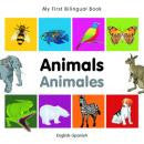 My first bilingual book - Animals (Spanish-English)