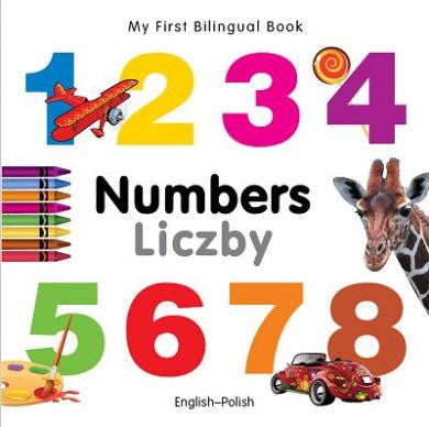 My first bilingual book - Numbers (Polish-English)