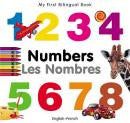 My first bilingual book - Numbers (French-English)