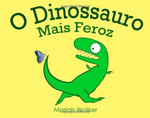 O Dinossauro Mais Feroz  (Portuguese)