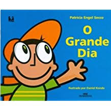 O grande dia! (Portuguese)