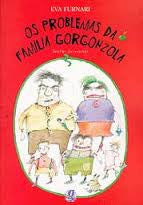 Os Problemas da familia Gorgonzola (Portuguese)