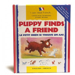 Puppy finds a friend - Le Petit Chien se trouve un ami (French-English)