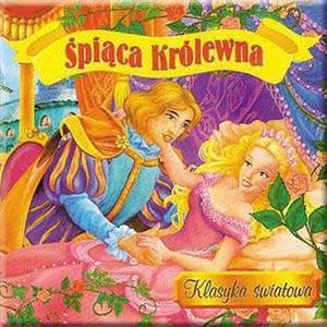 Spiaca krolewna (Klasyka Swiatowa) - The sleeping Beauty (Polish)