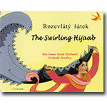 Bilingual Arabic Children's Book: The Swirling Hijaab (Arabic-English)