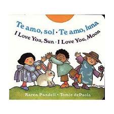 Te amo Sol / Te amo Luna - I love you sun...(English-Spanish)
