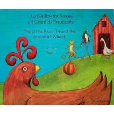 The Little Red Hen and the Grains of Wheat (Italian-English)