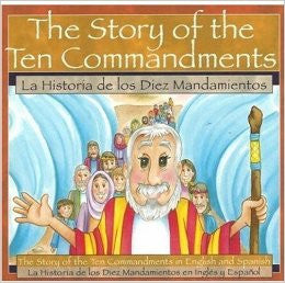 La Historia de los Diez Mandiamentos-Story of the ten Commandments (Spanish-English)