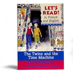Let's read! - The twins and the time machine (French-English)