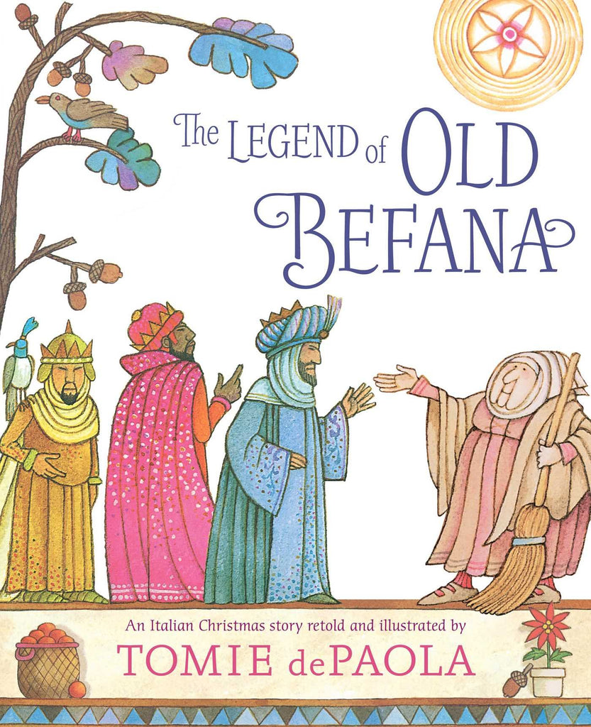 The Legend of Old Befana: An Italian Christmas Story (English)