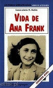 Vida de Ana Frank - Life of Anna Frank (Spanish)