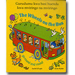 Bilingual Chinese Baby Book: The wheels on the bus (Chinese-English)